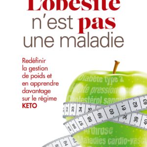 L'obésité n'est pas une maladie.